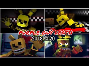 All of Purple Guy's Death ( 2018-2020 ) - FNAF Minecraft Animation COMPILATION