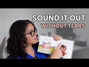 How to Help Your Child Sound Out Words (Without Tears or Frustration)