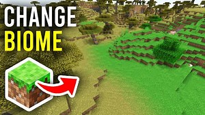 How To Change Biome In Minecraft - Full Guide