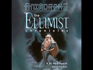 Animorphs Ellimist Chronicles - K. A. Applegate
