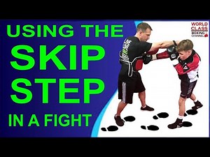 Using The Skip Step in a Fight for Setting Up the Counter Punch