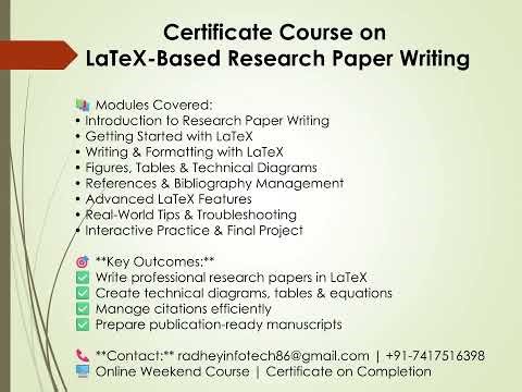 Certificate Course on LaTeX-Based Research Paper Writing