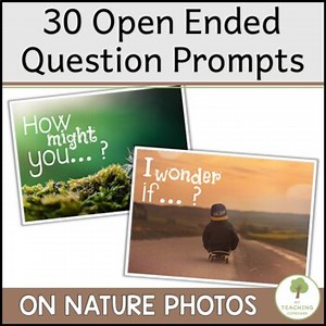 30 Open Ended Questions - Prompts for Critical and Creative Thinking