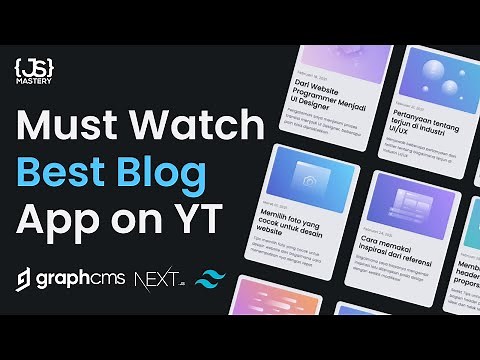 Build and Deploy THE BEST Modern Blog App with React | GraphQL, NextJS, Tailwind CSS