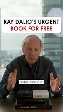 Ray Dalio’s Urgent Book for Free