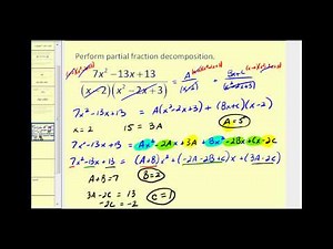 Partial Fraction Decomposition - Part 2 of 2