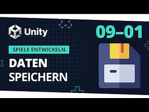🎮 Daten speichern - PlayerPrefs! || Spiele Entwickeln für Anfänger mit Unity [09-01] 🎮