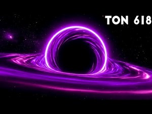 TON 618 - A Journey Into the Most Massive Black Hole Known | Documentary for Sleep