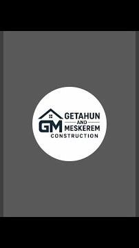 Getahun and Meskerem Construction is live