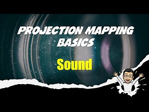 Sound Options - Projection Mapping Basics
