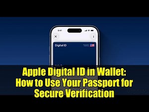 Apple Digital ID in Wallet: How to Use Your Passport for Secure Verification