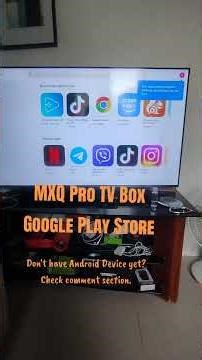 MXQ PRO Google Play Store Tip