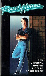 Various - Road House - The Original Motion Picture Soundtrack