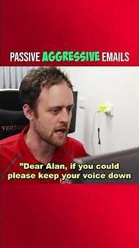Passive aggressive emails at work