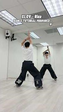 XLOV - ‘Rizz’ DANCE TUTORIAL MIRRORED #kpoptutorial