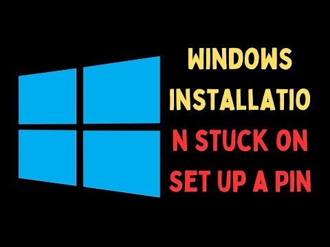 How to Fix Windows Installation Stuck On Set Up a Pin on Windows 11