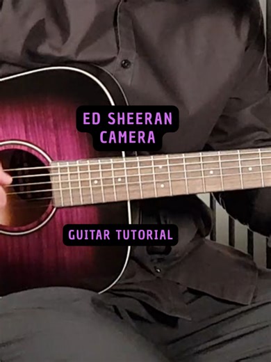 Ed Sheeran - Camera | Guitar Tutorial Easy Chords & Strumming Lesson #EdSheeran #Camera #GuitarTutorial #AcousticLesson #EasyChords