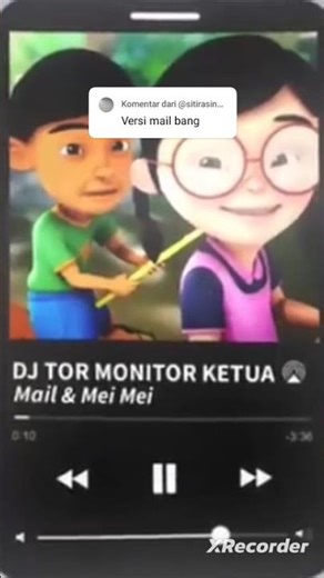 DJ TOR MONITOR KETUA VERSI mail dan Mei mei