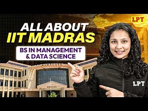 IIT Madras BS in Management & Data Science | Eligibility, Fees, Admissions Policy & Course Structure