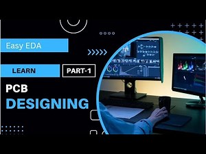 Learn PCB designing | EasyEDA online PCB Design software introduction and tour |