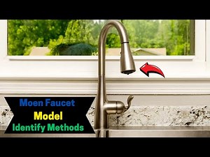 How to identify Your Moen Faucet Model || Discover the secrets Tips ||