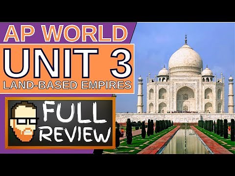 UNIT 3: LAND BASED EMPIRE REVIEW (AP WORLD HISTORY) #apworld #apworldhistory