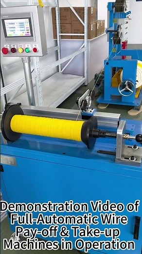 Operation Video Display of Full-Automatic Wire Pay-off Machine & Take-up Machine