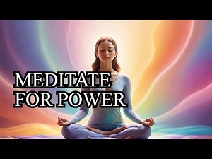 Meditation for Unstoppable Energy