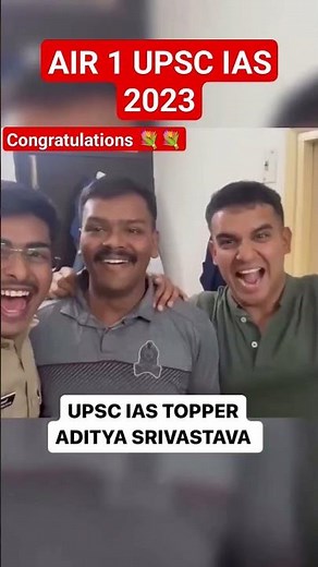 UPSC topper 2023 l AIR rank 1 l Aditya Shrivastav💐💐 #upsc #upsctopper