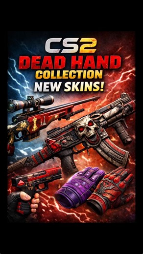 NEW CS2 SKINS SHOWCASE - DEAD HAND COLLECTION REVEALED! #CS2 #Counterstrike2 #deadhandcollection