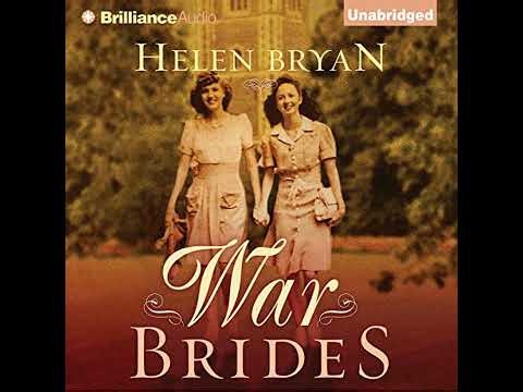 War Brides by Helen Bryan | Full Audiobook