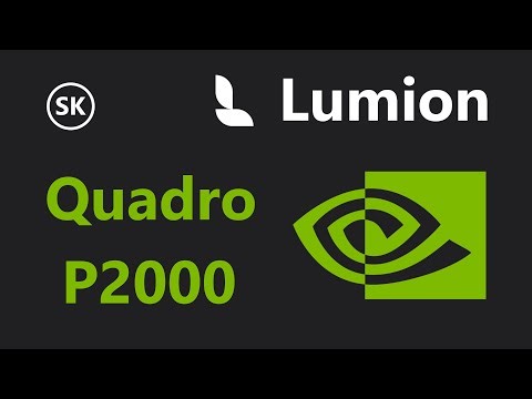 Lumion Pro 2023 & NVIDIA Quadro P2000 | Performance Test