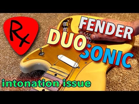 Fender Duo Sonic Intonation Problem at the Nut String Slot