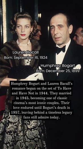 Humphrey Bogart and Lauren Bacall: The Romance That Defined Classic Hollywood