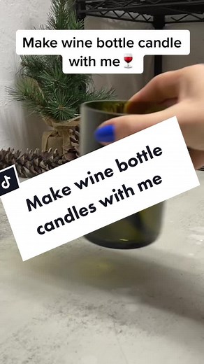 DIY Wine Bottle Candle Making Tutorial