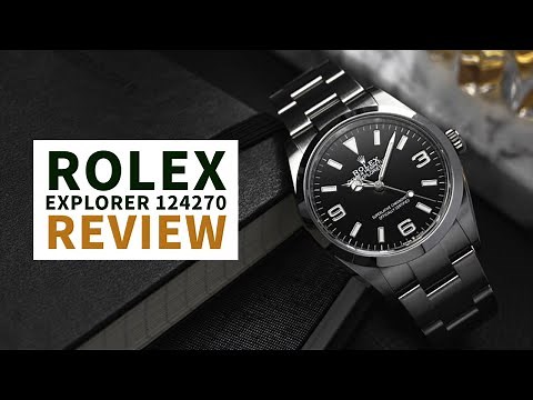 The Rolex Explorer 124270 – Is It The Perfect Watch?