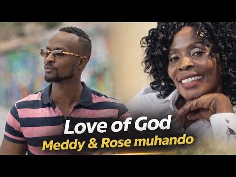 Love of God – Meddy & Rose Muhando || New Gospel Song 2026 🔥 |