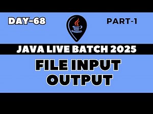 DAY-68 | CORE JAVA FOR BEGINNERS IN HINDI | FILE IO | PART-1 #java