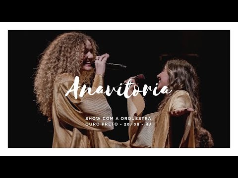 Anavitória || Show com a Orquestra Ouro Preto, RJ - 20/08