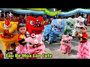 Múa Lân Nhí Cute/LSR Bảo Vương Đường Biên Hòa/Video Múa Lân Nhiều Người Xem Thích Nhất