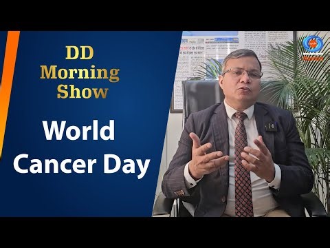 DD Morning Show | World Cancer Day | DD National | Dr. Anup Kumar | 4th February 2025