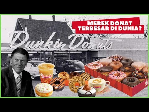 Sejarah Dunkin Donuts, Merek Donat Terbesar di Dunia?