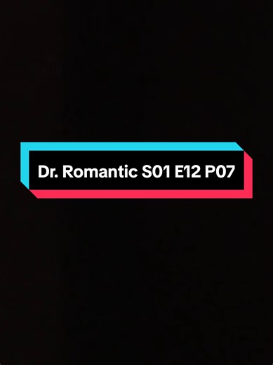 Dr. Romantic S01 E12 P07