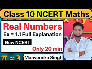 Class 10 Maths Chapter 1 Real Numbers Exercise 1.1 Complete Explanation | New NCERT