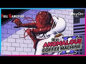 We Became MONSTERS in the Coffee Machine! | Anomalous Coffee Machine 2 | Gameplay No Commentary