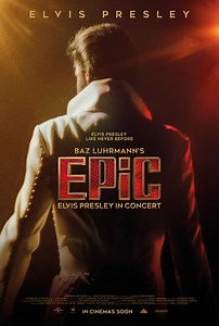EPiC: Elvis Presley in Concert | CineStar Chemnitz - Am Roten Turm