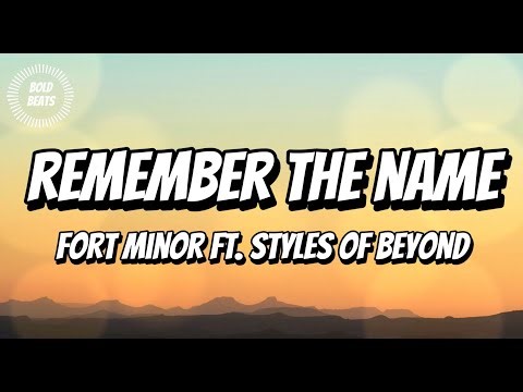 Fort Minor - Remember The Name /with lyrics ft Styles of Beyond