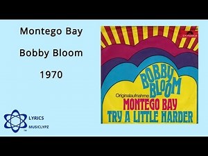 Montego Bay - Bobby Bloom 1970 HQ Lyrics MusiClypz