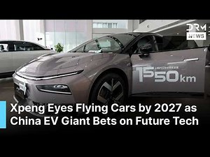 MUST WATCH: Xpeng Eyes Flying Cars by 2027 as China EV Giant Bets on Future Tech | AI1B