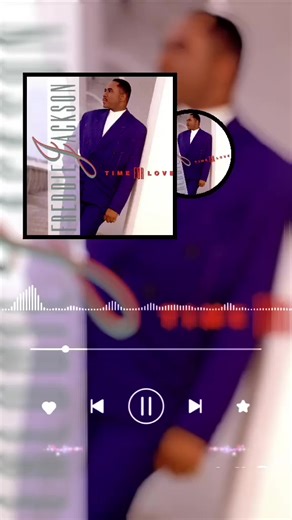 The Best of Freddie Jackson: Soul and R&B Classics